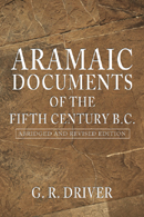 Aramaic Documents of the Fifth Century B.C.